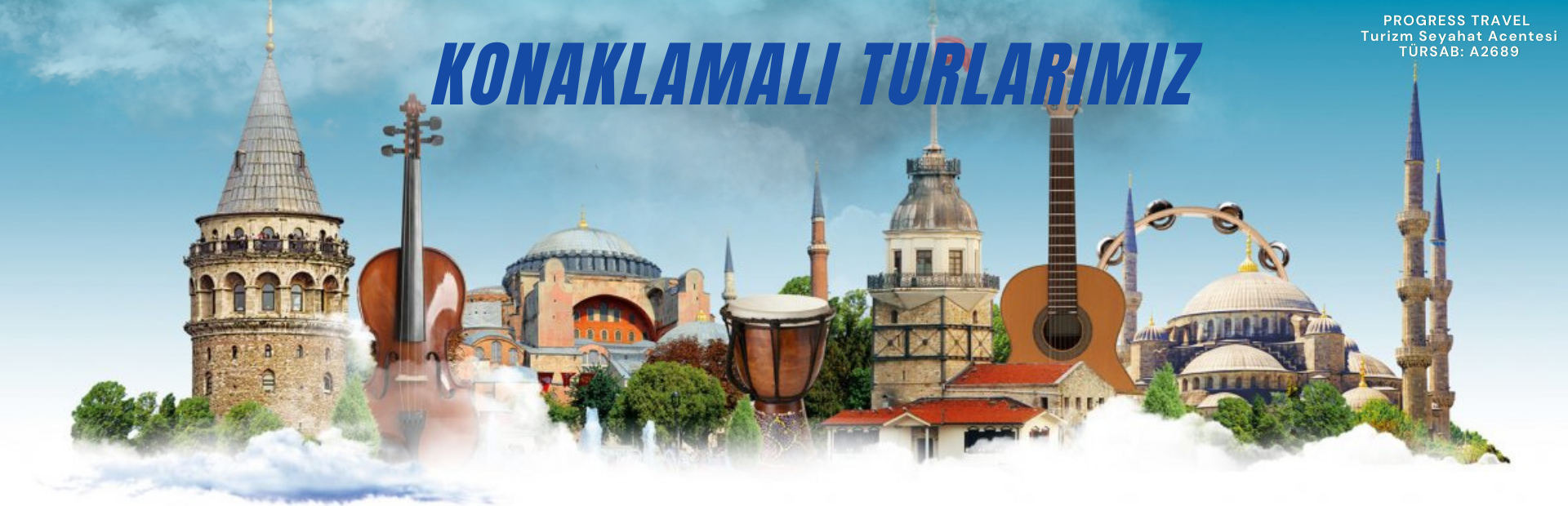 KONAKLAMALI TURLAR