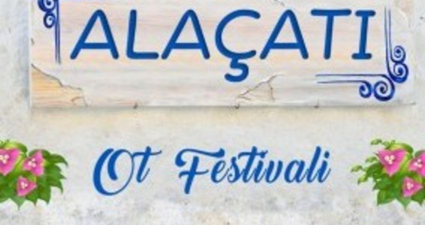 15. ALAÇATI OT FESTİVALİ